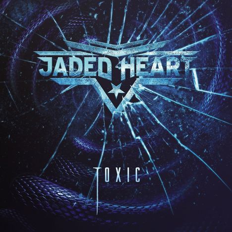 "Jaded Heart" und "Toxic" sind in einer blauen, geborstenen Glasoptik mit schlangenartigem Hintergrund gestaltet.