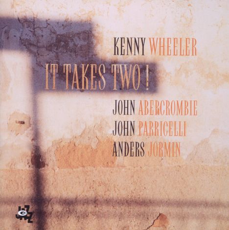 Kenny Wheeler (1930-2014): It Takes Two!, CD