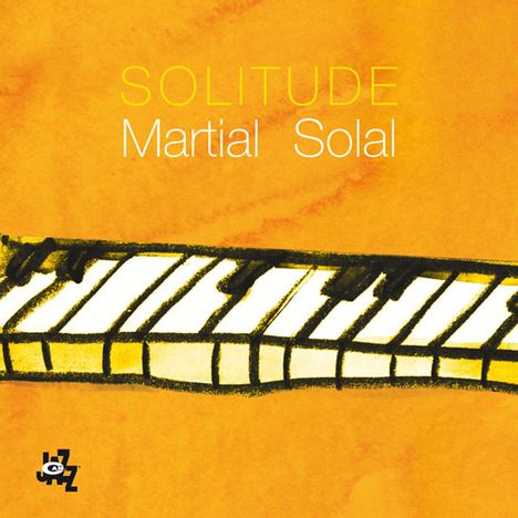 Martial Solal (geb. 1927): Solitude, CD