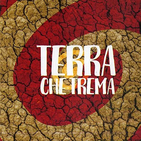 I Tarantolati Di Tricarico: Terra Che Trema, CD