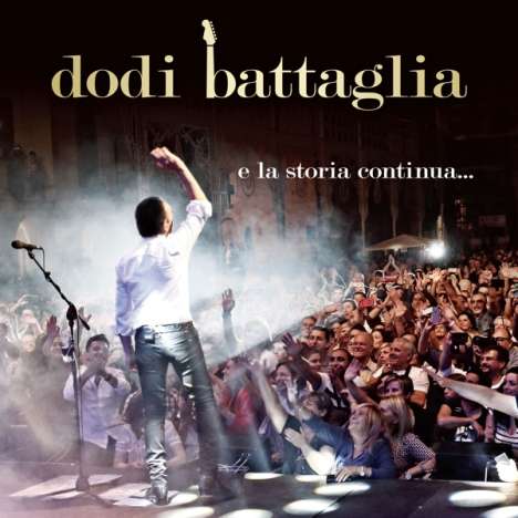 Dodi Battaglia: E La Storia Continua, 2 CDs