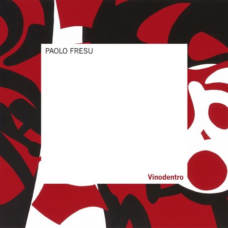 Paolo Fresu (geb. 1961): Vinodentro, CD