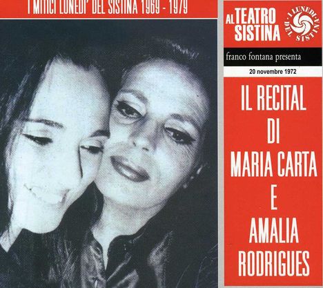 Maria Carta &amp; Amalia Rodrigues: Il Recital Di Maria Carta &amp; Amalia Rodrigues, 2 CDs