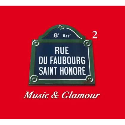 Faubourg Saint Honore 2, CD