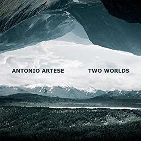 Antonio Artese: Two Worlds, CD