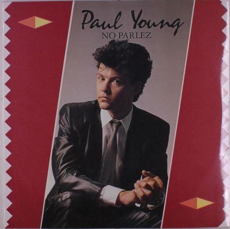 Paul Young (geb. 1956): No Parlez, LP