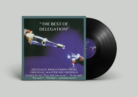 "The Best of Delegation", digital remaster mit Hits, Schallplatten-Cover mit Bild: Hand schenkt Sekt in Glas ein.