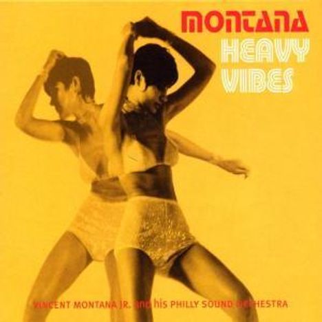 Montana: Heavy Vibes, 2 CDs