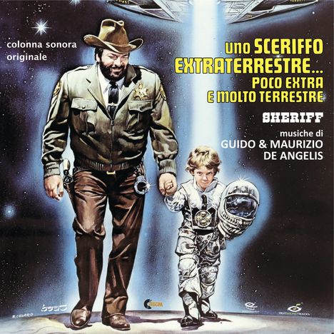 Filmmusik: Uno Sceriffo Extraterrestre Poco Extra E Molto Terrestre (DT: Der Große mit seinem außerirdischen Kleinen) (180g) (Limited Edition), LP