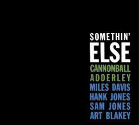 Cannonball Adderley (1928-1975): Somethin' Else (remastered) (180g), LP
