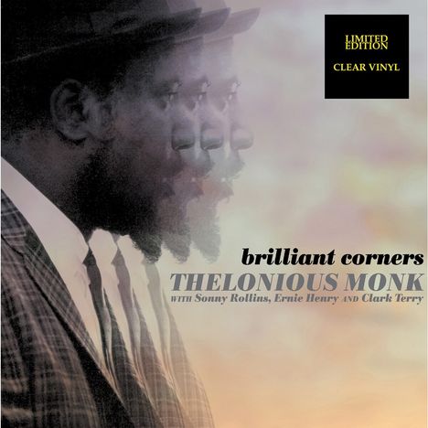 Thelonious Monk (1917-1982): Brilliant Corners (Limited Edition) (Clear Vinyl), LP