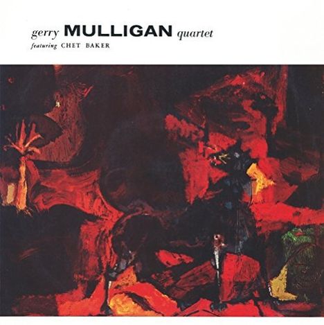 Gerry Mulligan (1927-1996): Gerry Mulligan Quartet Featuring Chet Baker (180g), LP