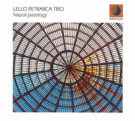 Lello Petrarca (geb. 1977): Napoli Jazzology, CD