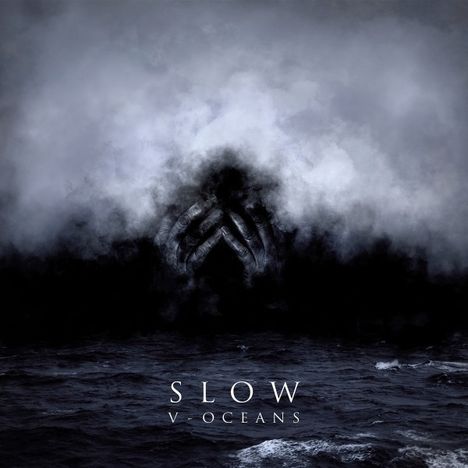 Slow: V-Oceans, LP