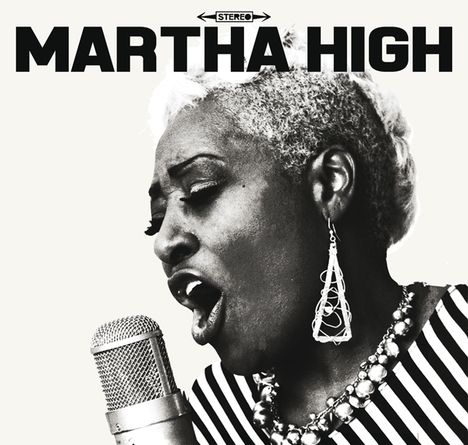 Martha High: Singing For The Good Times, CD