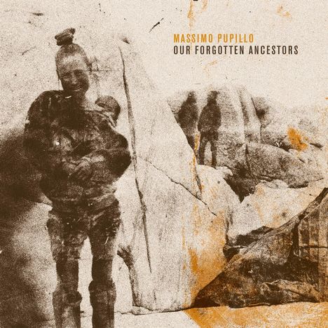 Massimo Pupillo: Our Forgotten Ancestors, CD