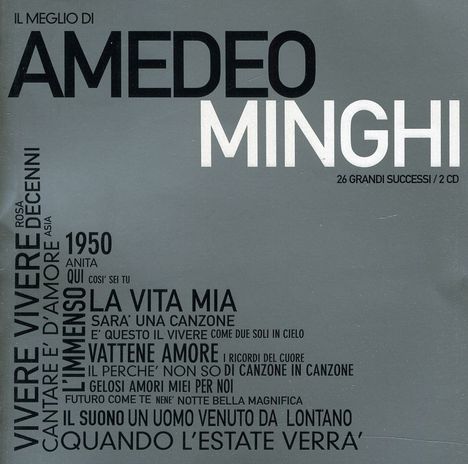 Amedeo Minghi: Il Meglio Di Amedeo Minghi, 2 CDs