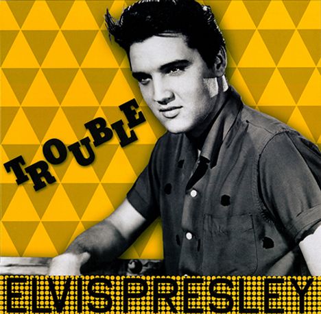 Elvis Presley (1935-1977): Trouble (180g), LP