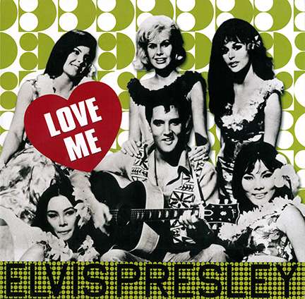 Elvis Presley (1935-1977): Love Me (180g), LP