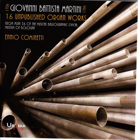 Giovanni Battista Martini (1706-1784): Orgelwerke "16 Unpublished Organ Works", CD