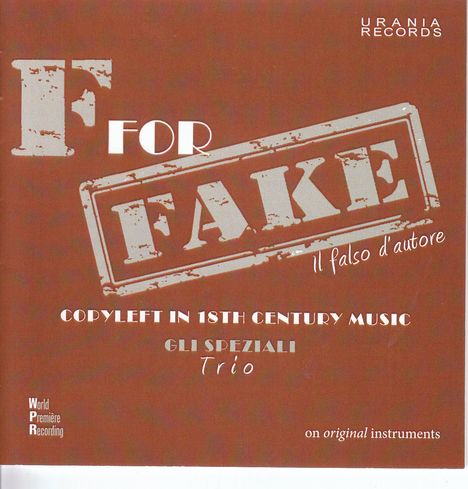 Trio Gli Speziali - F For Fake, CD