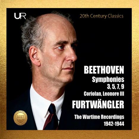 Text: "20th Century Classics," "BEETHOVEN Symphonies 3, 5, 7, 9," "FURTWÄNGLER The Wartime Recordings 1942-1944." Porträt eines Mannes.