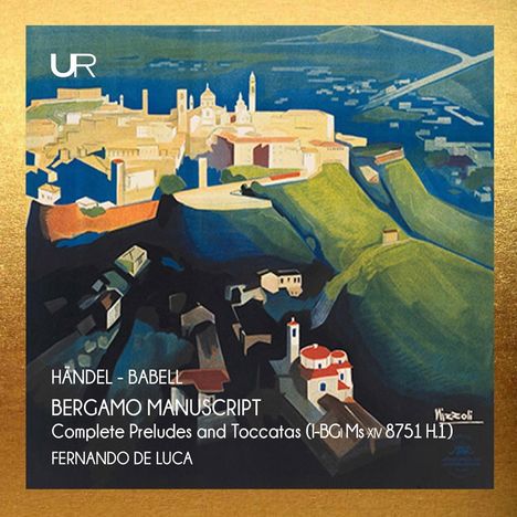 Georg Friedrich Händel (1685-1759): Cembalowerke (Bergamo Manuscript), CD