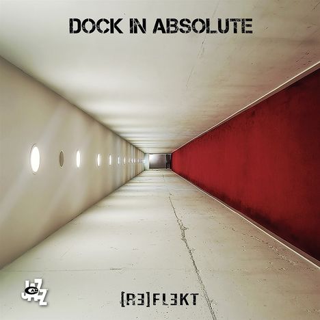 Dock In Absolute: [Re]flekt, CD