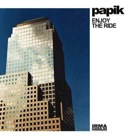 Papik: Enjoy The Ride, CD