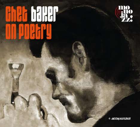 Chet Baker (1929-1988): Chet On Poetry, CD