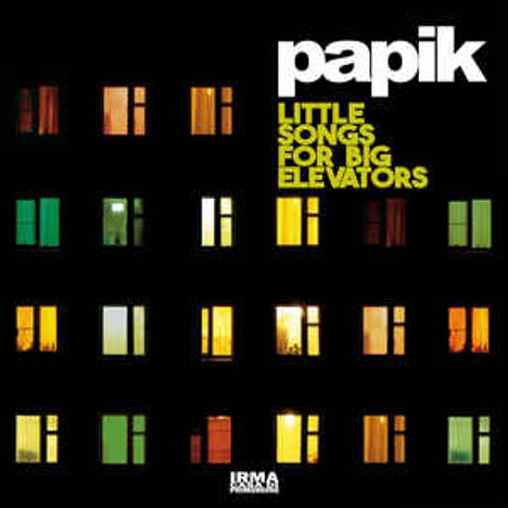 Papik: Little Songs For Big Elevators, 2 CDs