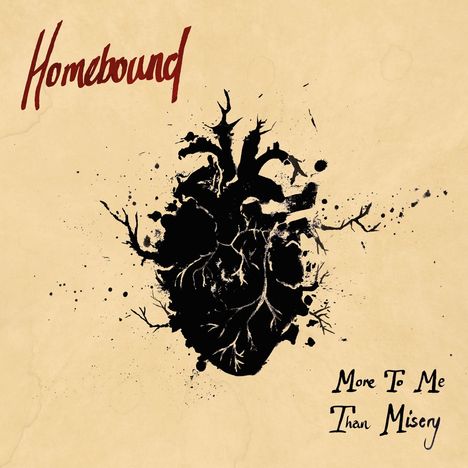 Homebound: More To Me Than Misery (Translucent Red Splatter Vinyl), LP