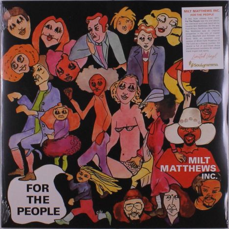 Milt Matthews Inc: For The People (Limited Edition), LP