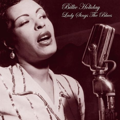 Billie Holiday (1915-1959): Lady Sings The Blues (Limited-Edition), LP