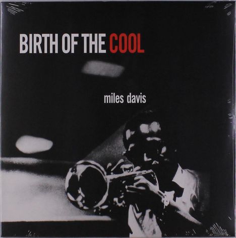 Miles Davis (1926-1991): Birth Of The Cool, LP