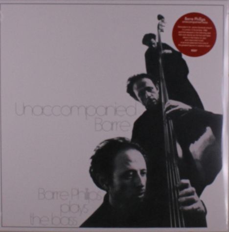 Barre Phillips (geb. 1934): Unaccompanied Barre, LP