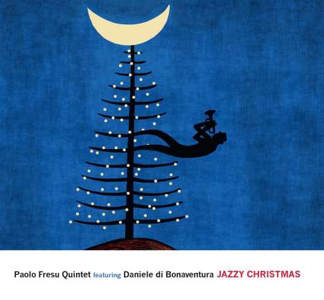 Paolo Fresu (geb. 1961): Jazzy Christmas, CD