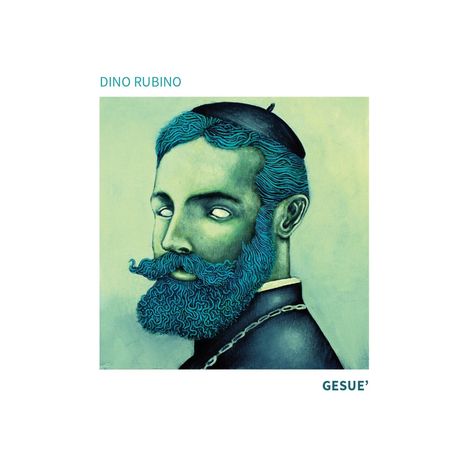 Dino Rubino: Gesue, CD