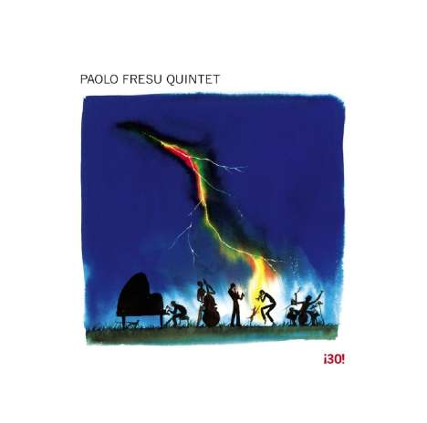 Paolo Fresu (geb. 1961): 30!, CD