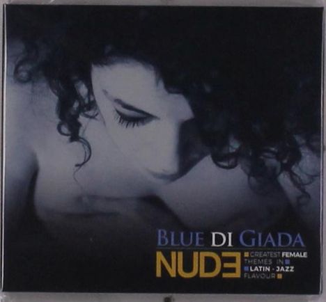 Blue Di Giada: Nude, CD