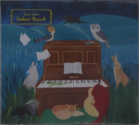 Text: "Lucio Corsi, Bestiario Musicale". Illustration mit Tieren um ein Klavier, darunter Eule, Fuchs, Gitarre.