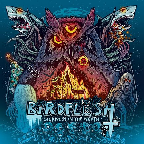 Birdflesh: Sickness In The North (Limited Edition), CD