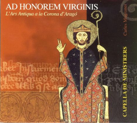 Capelle de Ministrers - Ad Honorem Virginis, CD