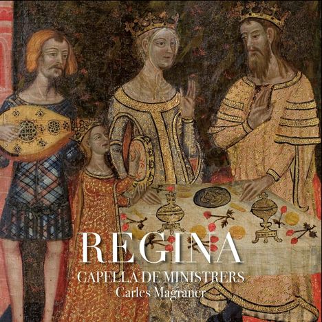 Capella de Ministrers - Regina, CD