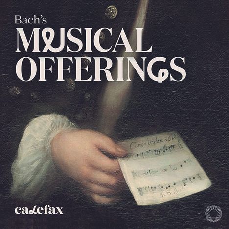 Johann Sebastian Bach (1685-1750): Ein Musikalisches Opfer BWV 1079 (Fassung für Bläserensemble), Super Audio CD
