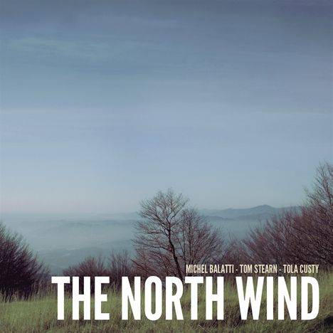 Michel Balatti: The North Wind, CD