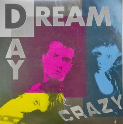 Daydream: Crazy, Single 12"