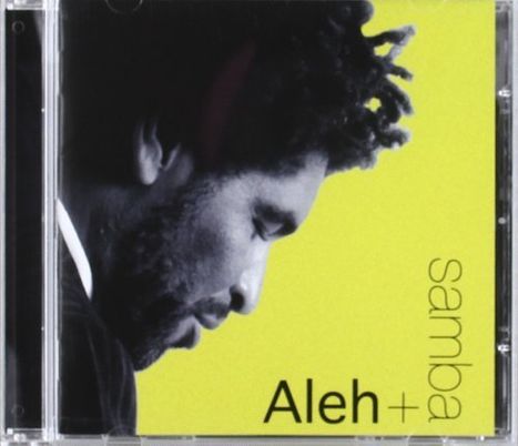 Aleh: Aleh + Samba, CD