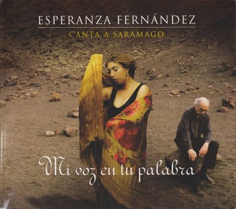 Esperanza Fernandez: Canta A Saramago: Mi Voz En Tu Palabra, CD