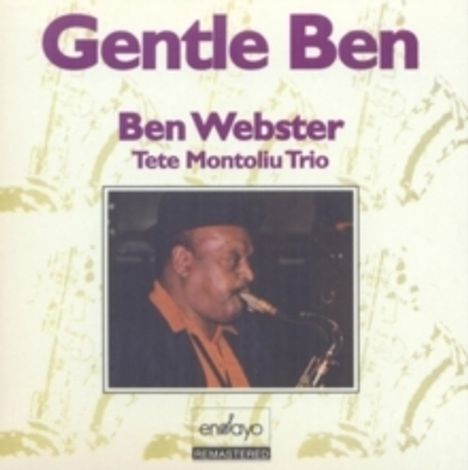 Tete Montoliu &amp; Ben Webster: Gentle Ben, CD